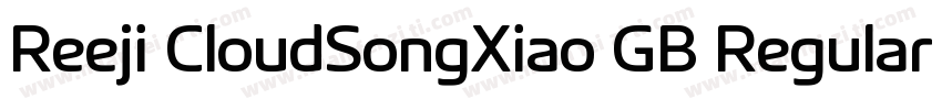 Reeji CloudSongXiao GB Regular字体转换